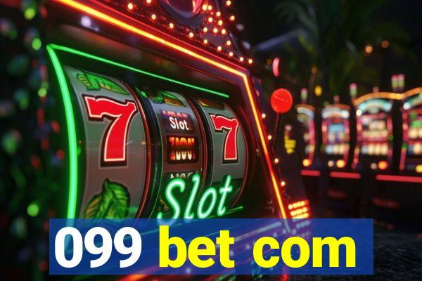 099 bet com